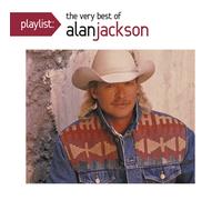 Alan Jackson Playlist: The Very Best Of Alan Jackson (CD)