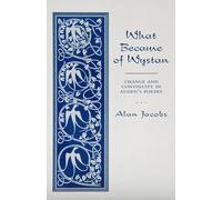 Alan Jacobs What Became of Wystan? (Tascabile)