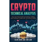 Alan John Crypto Technical Analysis (Tascabile)