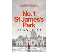 Alan Judd No. 1 St James's Park (Copertina rigida)