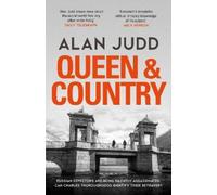 Alan Judd Queen & Country (Copertina rigida)