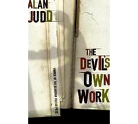 Alan Judd The Devil’s Own Work (Tascabile)