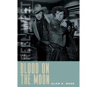 Alan K. Rode Blood on the Moon (Tascabile) Reel West