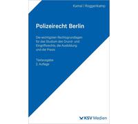 Alan Kamal Jan Polizeirecht Berlin: Die wichtigsten Rechtsgrundlage (Tascabile)