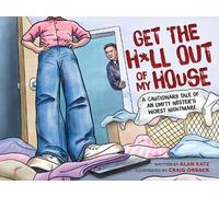 Alan Katz Get the Hll Out of My House (Copertina rigida)