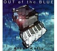 Alan Kelly - Out of the Blue