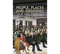 Alan Kidd People, Places and Identities (Copertina rigida)