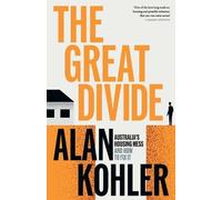Alan Kohler The Great Divide (Tascabile)