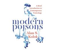Alan Kolok Modern Poisons (Copertina rigida)