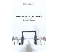 Alan Kramer Concentration Camps (Copertina rigida)