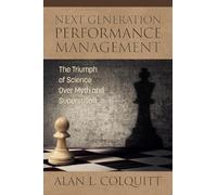 Alan L. Colquit Next Generation Performance Management: The T (Copertina rigida)