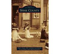 Alan L., Ph.d. Evans Mary Lou Schwartz Spink County (Tascabile)