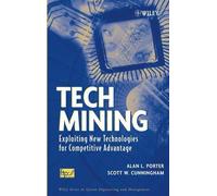 Alan L. Porter Scott W. Cunningham Tech Mining (Copertina rigida)