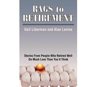 Alan Lavine Rags to Retirement (Tascabile)