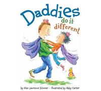 Alan Lawrence Sitomer Daddies Do It Different (Copertina rigida)