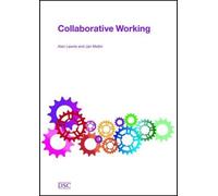 Alan Lawrie Jan Mellor Collaborative Working (Tascabile)