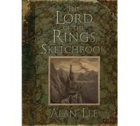 Alan Lee Lord of the Rings Sketchbook, the (Copertina rigida)