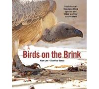 Alan Lee Shamiso Banda Birds on the Brink (Tascabile)