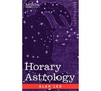 Alan Leo Horary Astrology (Tascabile)