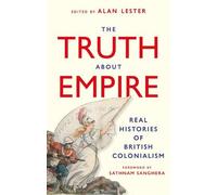Alan Lester The Truth About Empire (Copertina rigida)