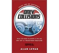 Alan Levar There Are No Accidents (Tascabile)