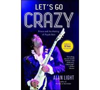 Alan Light Let's Go Crazy (Tascabile)