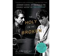 Alan Light The Holy or the Broken (Tascabile)