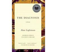 Alan Lightman The Diagnosis (Tascabile) Vintage Contemporaries