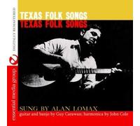 Alan Lomax Texas Folk Songs (Digitally Remastered) (CD)