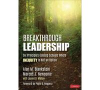 Alan M. Blankstein Marcus J. Newsome Breakthrough Leadership (Tascabile)