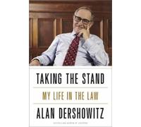 Alan M. Dershowitz Taking the Stand (Tascabile)