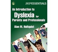 Alan M. Hultqui An Introduction to Dyslexia for Parents and Professi (Tascabile)