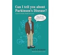 Alan M. Hultquist Can I tell you about Parkinson's Disease? (Tascabile)