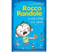 Alan MacDonald David R Rocco Randale 09 - Erste Hilfe mit Sen (Copertina rigida)