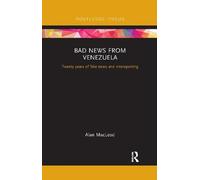 Alan Macleod Bad News from Venezuela (Tascabile)