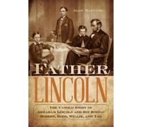 Alan Manning Father Lincoln (Tascabile)