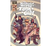 Alan Martin The Wonderful World of Tank Girl (Copertina rigida)