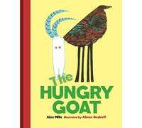 Alan Mills The Hungry Goat (Copertina rigida)