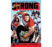Alan Moore Chris Sprouse Tom Strong Compendium Two (Tascabile)