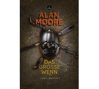 Alan Moore Hannes Riffel Das Große Wenn: Long London 1 (Carcosa) (Tascabile)