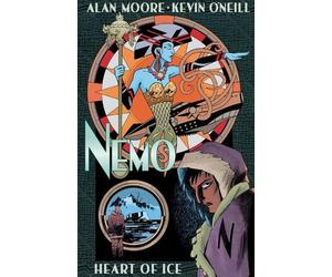 Alan Moore Nemo: Heart of Ice (Copertina rigida)