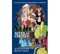 Alan Moore Nemo: River of Ghosts (Copertina rigida)