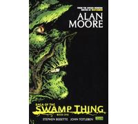 Alan Moore Saga of the Swamp Thing, Book 1 (Copertina rigida)