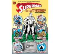 Alan Moore Superman: Whatever Happened to the Man of Tomorrow (Copertina rigida)