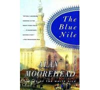 Alan Moorehead The Blue Nile (Tascabile)