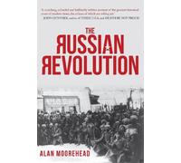 Alan Moorehead The Russian Revolution (Tascabile)
