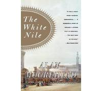 Alan Moorehead The White Nile (Tascabile)
