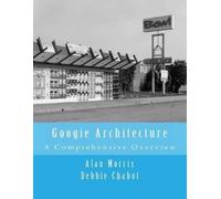 Alan Morris Debbie Chabot Googie Architecture (Tascabile)