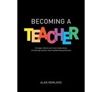 Alan Newland Becoming a Teacher (Tascabile)