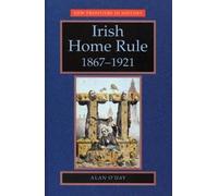 Alan O'Day Irish Home Rule (Tascabile) New Frontiers